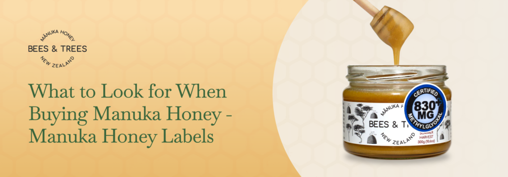 What To Look For In Manuka Honey